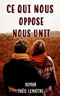 CE QUI NOUS OPPOSE NOUS UNIT - Théo LEMATTRE