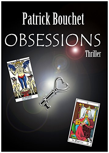 OBSESSIONS - Patrick BOUCHET