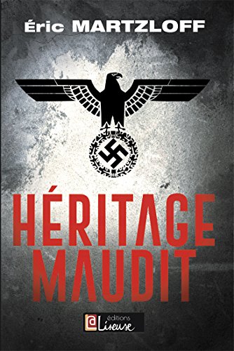 HERITAGE MAUDIT - Eric MARTZLOFF