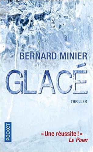 GLACE - Bernard MINIER
