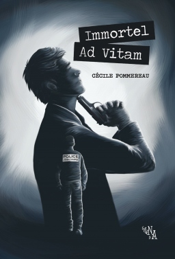 IMMORTEL AD VITAM - Cécile POMMEREAU