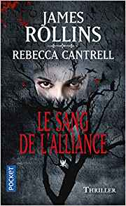 LE SANG DE L'ALLIANCE - J. ROLLINS & R. CANTREL