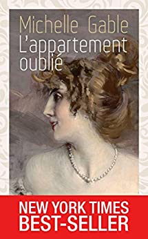 L'APPARTEMENT OUBLIE - Michelle GABLE