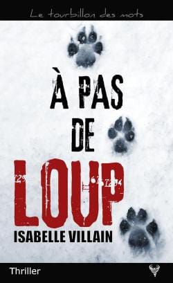 À pas de loup - Isabelle VILLAIN