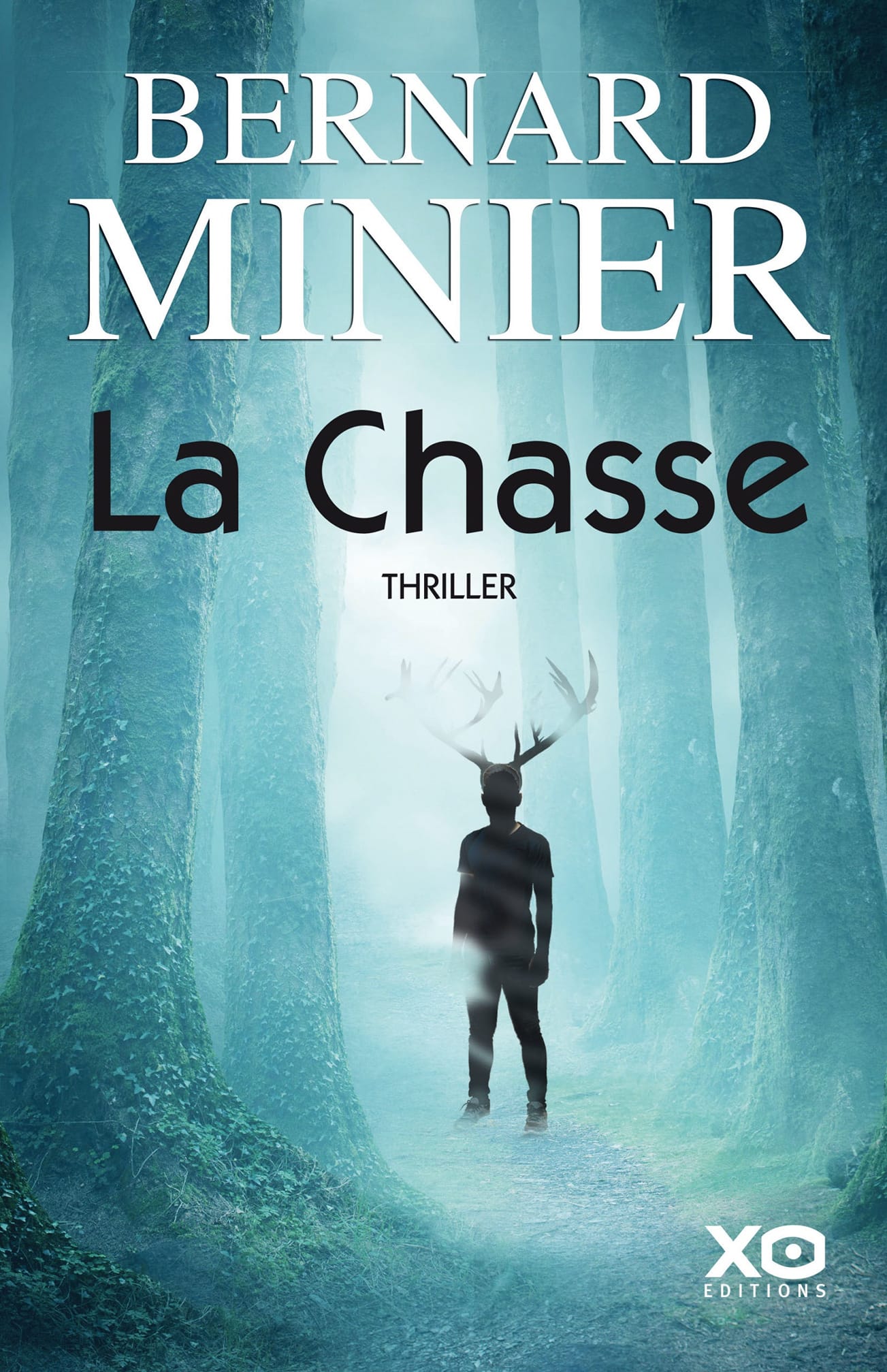 LA CHASSE - Bernard MINIER