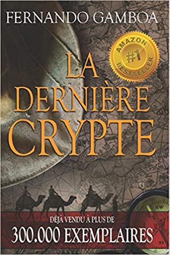 LA DERNIERE CRYPTE - Fernando GAMBOA