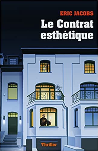 LE CONTRAT ESTHETIQUE - Eric JACOBS