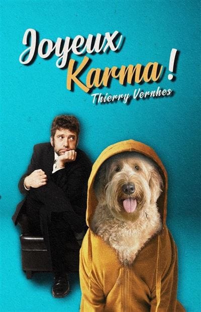 JOYEUX KARMA - Thierry VERNHES