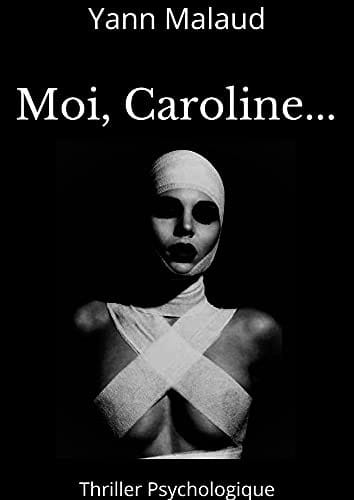 MOI, CAROLINE - Yann MALAUD