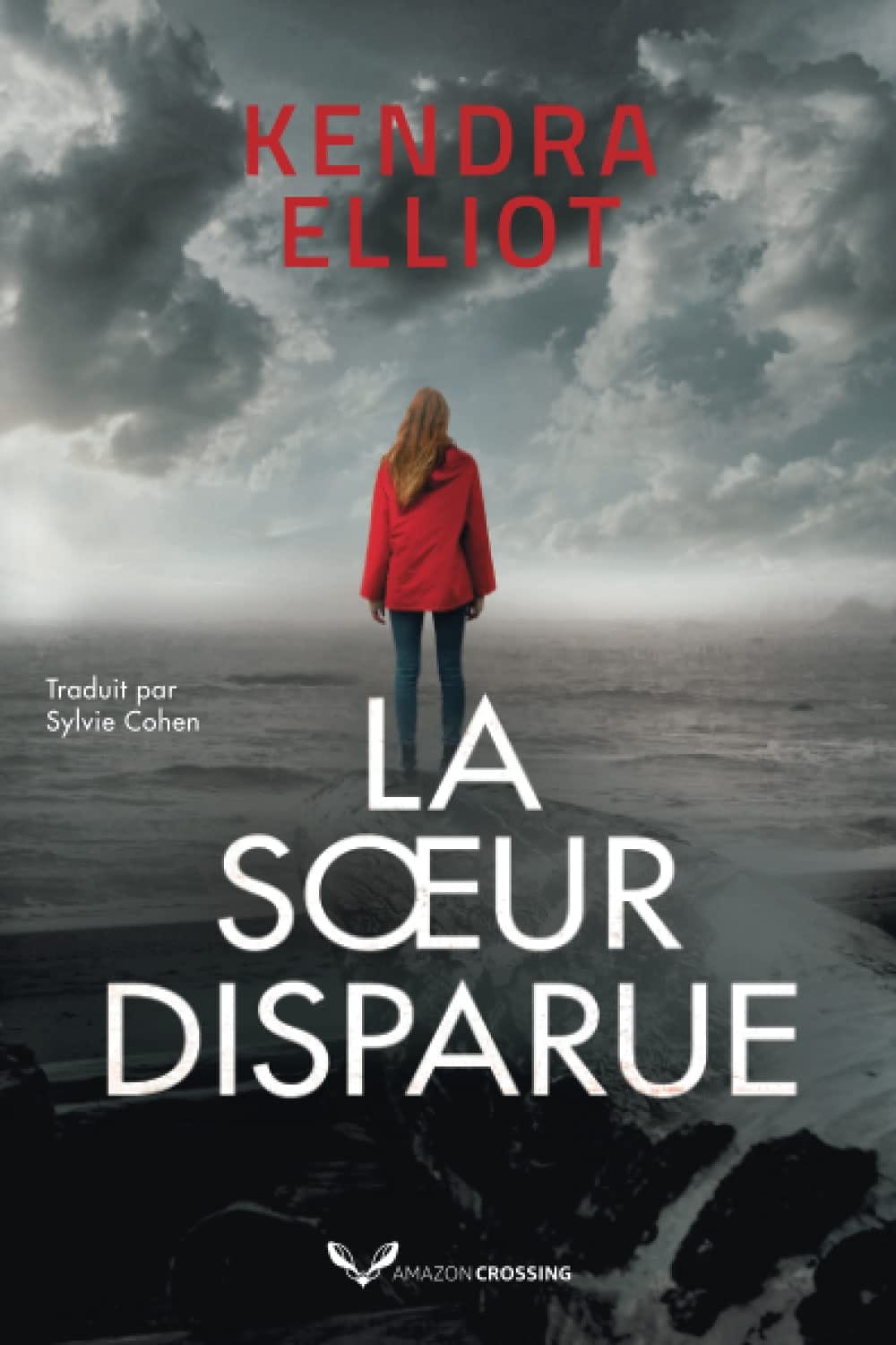 LA SOEUR DISPARUE - COLUMBIA RIVER TOME 1 - Kendra ELLIOT