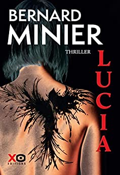 LUCIA - Bernard MINIER