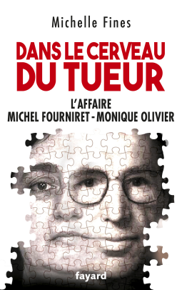 DANS LE CERVEAU DU TUEUR - Michelle FINES