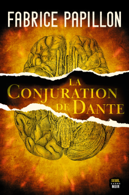 LA CONJURATION DE DANTE - Fabrice PAPILLON