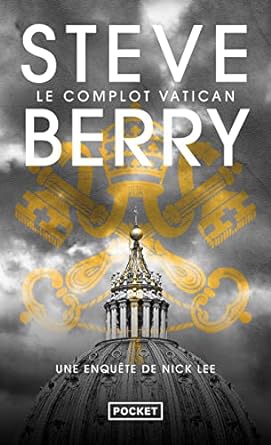 LE COMPLOT DU VATICAN - Steve BERRY