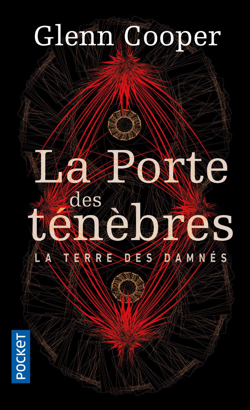 LA PORTE DES TENEVRES T1 - Glenn COOPER