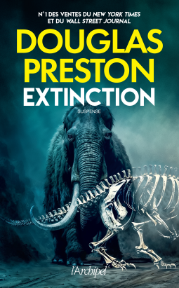 EXTINCTION - Douglas PRESTON