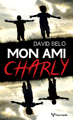 MON AMI CHARLY - David BELO