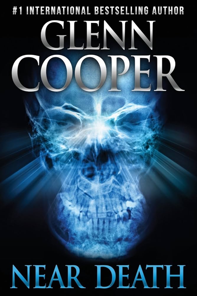 NEAR DEATH - Glenn COOPER
