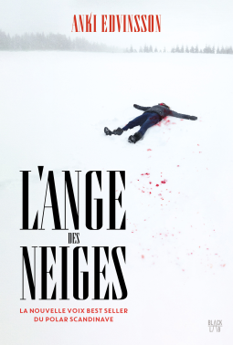 L'ANGE DES NEIGES - Anki EDVINSSON