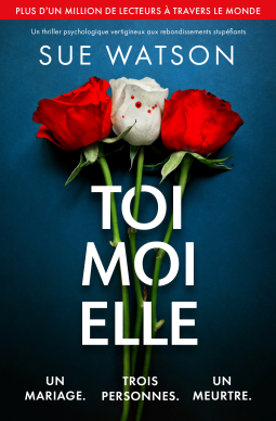 TOI MOI ELLE - Sue WATSON
