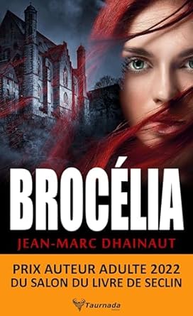 BROCELIA - Jean-Marc DHAINAUT