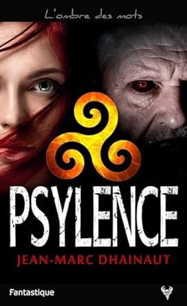 PSYLENCE - Jean-Marc DHAINAUT
